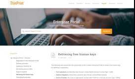 
							         Enterprise Portal: Retrieving free license keys - ThinPrint Help								  
							    