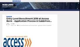 
							         Entry Level Recruitment 2019 at Access Bank Application Process ...								  
							    