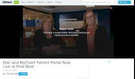 
							         Epic and MyChart Patient Portal Now Live at Pine Rest on Vimeo								  
							    