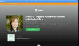 
							         Episode 7 - Engaging Patients With Personal ... - Open Spotify								  
							    