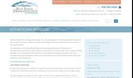 
							         Esthetician Services | Blue Ridge Dermatology Associates, PA : Blue ...								  
							    