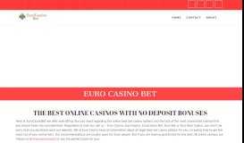 
							         EuroCasinoBet: Best Online Casinos with No Deposit Bonuses								  
							    