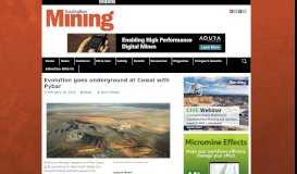 
							         Evolution goes underground at Cowal with Pybar - Australian Mining								  
							    