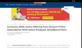 
							         Exclusive: BSNL Starts Offering Free Amazon Prime Subscription With ...								  
							    