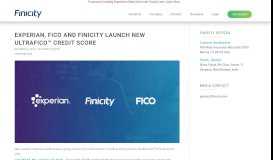 
							         Experian, FICO and Finicity Launch New UltraFICO™ Credit Score								  
							    