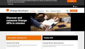 
							         Explore the catalogue of Orange Developer APIs and products								  
							    
