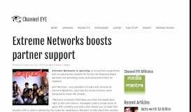 
							         Extreme Networks boosts partner support – Channel EYE								  
							    