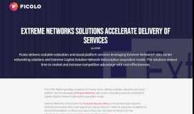 
							         Extreme Networks solutions accelerate delivery of services | Ficolo								  
							    