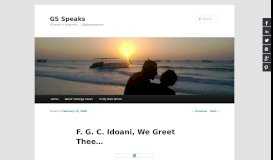
							         F. G. C. Idoani, We Greet Thee… | GS Speaks - Gbenga Sesan								  
							    