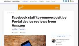 
							         Facebook staff to remove positive Portal device reviews from Amazon								  
							    