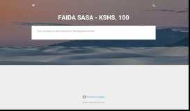 
							         FAIDA SASA - Turn KSHS.100 into MILLIONS								  
							    