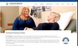 
							         Family Practice Clinic | Cascade Medical								  
							    