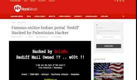 
							         Famous online Indian portal 'Rediff' Hacked by Palestinian Hacker								  
							    