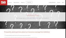 
							         FAQ - SafeAuto Insurance Company								  
							    