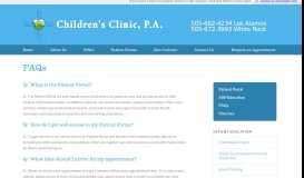
							         FAQs - Children's Clinic, P.A. - Pediatrics Los Alamos, NM								  
							    