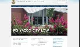 
							         FCI Yazoo City Low - BOP								  
							    