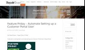 
							         Feature Friday - Automate Setting up a Customer Portal ... - RepairShopr								  
							    