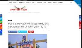 
							         Federal Polytechnic Nekede HND and ND Admission Checker 2018 ...								  
							    