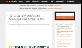 
							         Federal School Of Statistics ND Admission Form 2015/2016 On Sale ...								  
							    