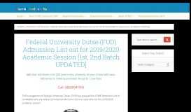 
							         Federal University Dutse (FUD) Admission List 2018/2019 [1st, 2nd ...								  
							    