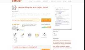 
							         Fillable Online Using the DPD Project Portal Fax Email Print - PDFfiller								  
							    