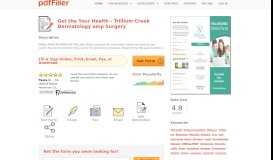 
							         Fillable Online Your Health - Trillium Creek Dermatology amp Surgery ...								  
							    