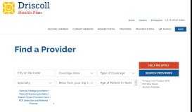 
							         Find a Provider | Driscoll Health Plan								  
							    