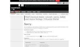 
							         Find classical music concert, opera, ballet and dance listings ...								  
							    