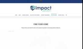 
							         Find Your Home – Impact Seven								  
							    