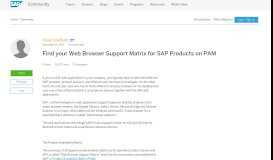 
							         Find your Web Browser Support Matrix for SAP Products on PAM ...								  
							    