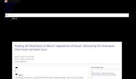
							         Finding All TestCases in RALLY regardless of result. (Querying for ...								  
							    