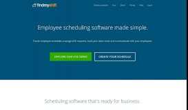 
							         Findmyshift: Employee Scheduling Software Made Simple								  
							    
