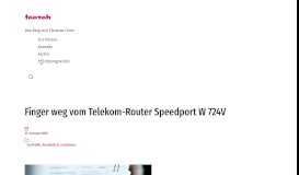 
							         Finger weg vom Telekom-Router Speedport W 724V | teezeh.de								  
							    