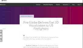 
							         Fire Globe Delivers Esri 3D Visualization to US Firefighters								  
							    
