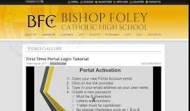 
							         First Time Portal Login Tutorial | Bishop Foley Catholic High School								  
							    