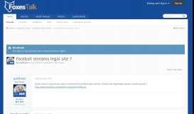 
							         Football streams legal site ? - Leicester City Forum - FoxesTalk								  
							    