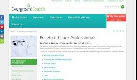 
							         For Healthcare Professionals | Kirkland, WA | EvergreenHealth								  
							    