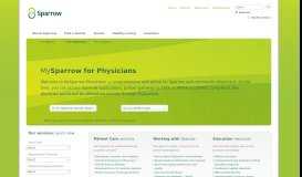 
							         For Physicians - MySparrow - Sparrow Health System								  
							    