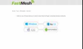
							         Forget WiFi Networks | FastMesh Live site								  
							    