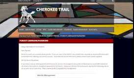 
							         FORGOT USERNAME/PASSWORD - Cherokee Trail								  
							    