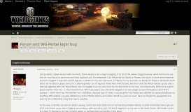 
							         Forum and WG Portal login bug - General Error Reporting - World of ...								  
							    