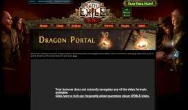 
							         Forum - Announcements - The Dragon Portal Effect - Path of Exile								  
							    
