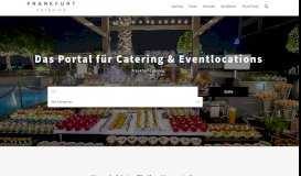 
							         Frankfurt Catering - Das Portal für Catering & Eventlocations								  
							    