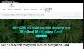 
							         Frederick Maryland Medical Marijuana Card | MetroXMD								  
							    