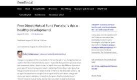 
							         Free Direct Mutual Fund Portals: Is this a healthy development?								  
							    