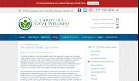 
							         Frequently Asked Questions - Carolina Total Wellness								  
							    