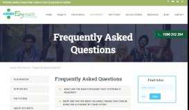 
							         Frequently Asked Questions - Ezy Math Tutoring								  
							    
