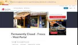 
							         Fresca - West Portal Restaurant - San Francisco, CA | OpenTable								  
							    