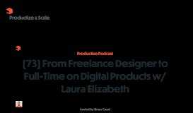 
							         From Freelance Designer to Full-Time on Digital Products w/ Laura ...								  
							    