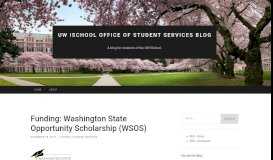 
							         Funding: Washington State Opportunity Scholarship (WSOS) | UW ...								  
							    